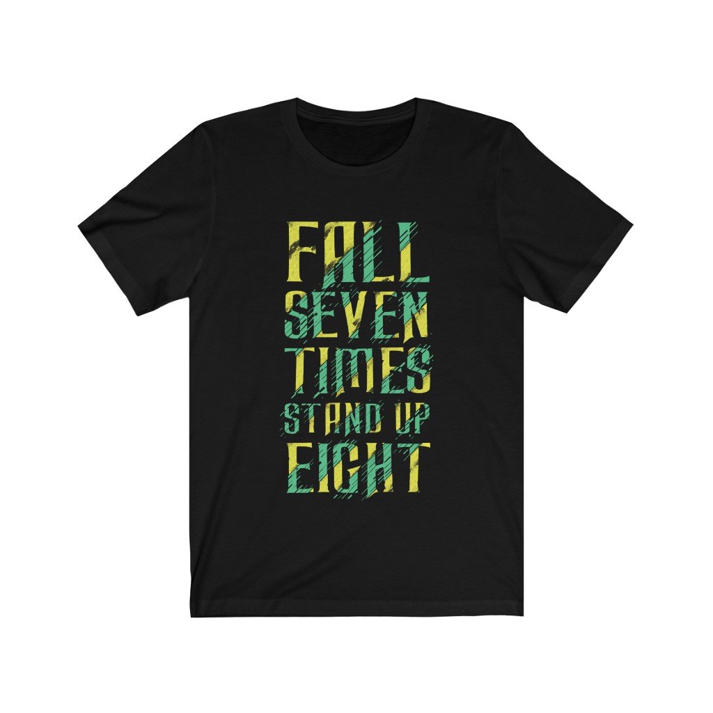 Fall and Stand up Lettering T-Shirt